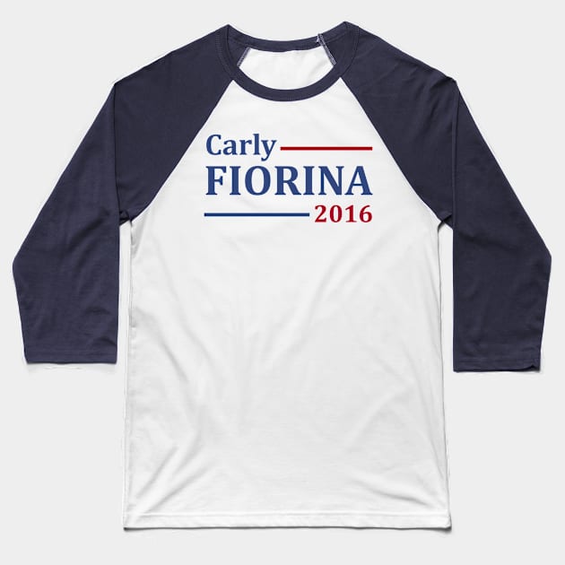 Carly Fiorina For President Baseball T-Shirt by ESDesign